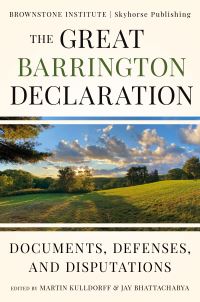 Book Cover for The Great Barrington Declaration by Dr Jay Bhattacharya, Martin Kulldorff