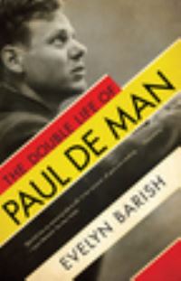 Book Cover for The Double Life of Paul De Man by Evelyn Barish