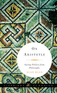 Book Cover for On Aristotle by Alan Ryan