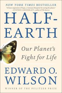 Book Cover for Half-Earth by Edward O Wilson