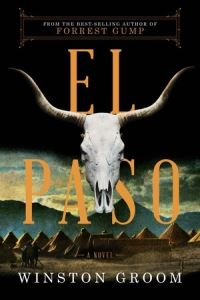 Book Cover for El Paso by Winston Groom