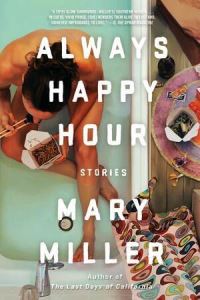 Book Cover for Always Happy Hour by Mary Miller