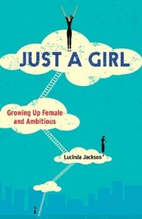 Book Cover for Just a Girl by Lucinda Jackson