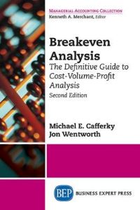 Book Cover for Breakeven Analysis by Michael E Cafferky