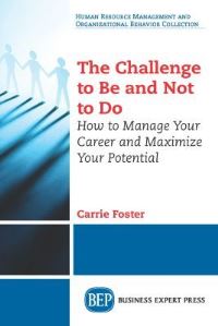 Book Cover for The Challenge to Be and Not to Do by Carrie Foster