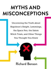 Book Cover for Myths and Misconceptions by Richard Benson