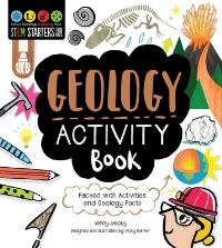 Book Cover for STEM Starters for Kids Geology Activity Book by Catherine Bruzzone