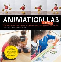 Book Cover for Animation Lab for Kids by Laura Bellmont, Emily Brink