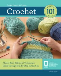 Book Cover for Crochet 101 by Deborah Burger