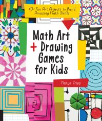 Book Cover for Math Art + Drawing Games for Kids by Karyn Tripp