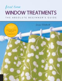 Book Cover for First Time Window Treatments by Susan Woodcock