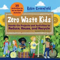 Book Cover for Zero Waste Kids by Rob Greenfield