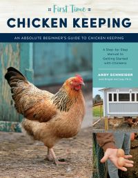 Book Cover for First Time Chicken Keeping by Andy G Schneider