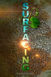 Book Cover for Surfacing by Mark Magro