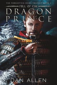 Book Cover for Fall of the Dragon Prince by Dan Allen