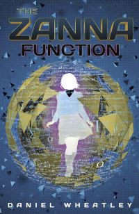 Book Cover for The Zanna Function by Daniel Wheatley