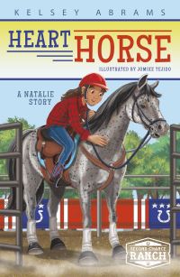 Book Cover for Heart Horse by Kelsey Abrams, Whitney Sanderson