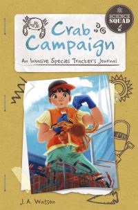 Book Cover for Crab Campaign by J A Watson, Mary C Wild, Beehive Firm