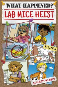Book Cover for Lab Mice Heist by Verity Weaver, Kate Gordon