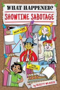 Book Cover for Showtime Sabotage by Verity Weaver, Rebecca J Allen