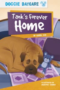 Book Cover for Tank's Forever Home by Carol Kim