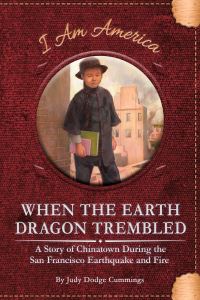 Book Cover for When the Earth Dragon Trembled by Judy Dodge Cummings
