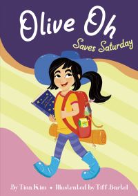 Book Cover for Olive Oh Saves Saturday by Tina Kim