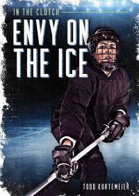Book Cover for Envy on the Ice by Todd Kortemeier