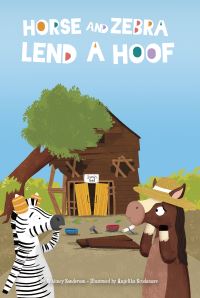 Book Cover for Horse and Zebra Lend a Hoof. Paperback by Whitney Sanderson