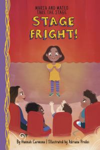 Book Cover for Stage Fright! by Hannah Carmona