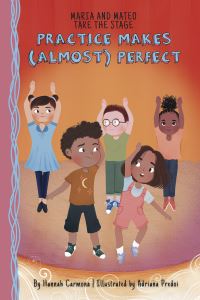 Book Cover for Practice Makes (Almost) Perfect by Hannah Carmona