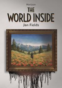 Book Cover for The World Inside. Paperback by Jan Fields