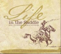 Book Cover for Life in the Saddle by Scott White