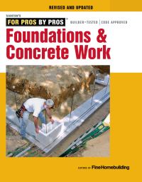 Book Cover for Foundations & Concrete Work by Taunton Press