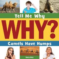 Book Cover for Camels Have Humps by Susan Heinrichs Gray