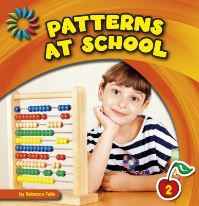Book Cover for Patterns at School by Rebecca Felix