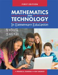 Book Cover for Mathematics and Technology in Elementary Education by Penina A Kamina, Ray Siegrist