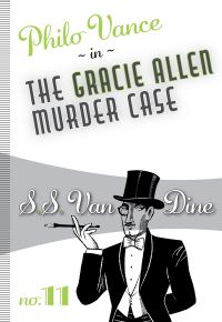 Book Cover for The Gracie Allen Murder Case by S S Van Dine