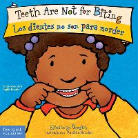 Book Cover for Teeth Are Not for Biting by Elizabeth Verdick, Elizabeth Verdick