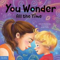 Book Cover for You Wonder All the Time by Deborah Farmer Kris