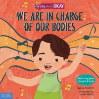 Book Cover for We Are in Charge of Our Bodies by Lydia Bowers