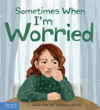 Book Cover for Sometimes When I'm Worried by Deborah Serani