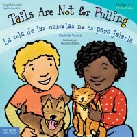 Book Cover for Tails Are Not for Pulling by Elizabeth Verdick, Elizabeth Verdick