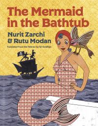 Book Cover for The Mermaid in the Bathtub by Nurit Zarchi