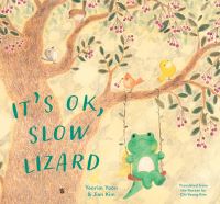 Book Cover for It's Ok, Slow Lizard by Yeorim Yoon
