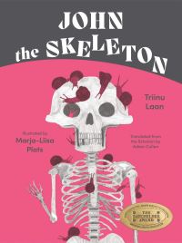 Book Cover for John the Skeleton by Triinu Laan