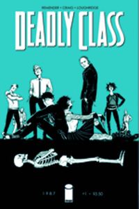 Book Cover for Deadly Class. Volume 1 Reagan Youth by Rick Remender