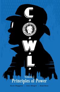 Book Cover for C.O.W.L. Volume 1 Principles of Power by Kyle Higgins, Alec Siegel