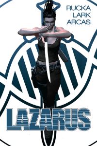 Book Cover for Lazarus by Greg Rucka