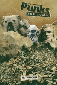 Book Cover for Punks the Comic. [Volume 1] Nutpuncher by Joshua Hale Fialkov